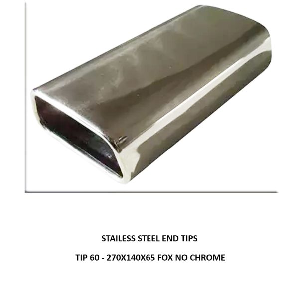 TIP 60 - 270X140X65 FOX NO CHROME